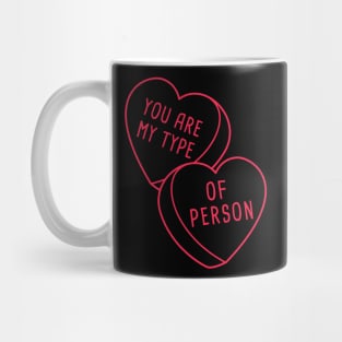 Romantic  You Are My Type Of Person  Couple Mug